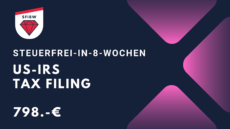 Steuerfrei in 8-Wochen: US-IRS Tax Filing | jährliche Steuererklärung |