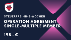 Steuerfrei in 8-Wochen: Operation Agreement (Single or multiple members)