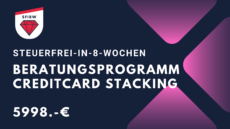 Steuerfrei in 8-Wochen Beratungsprogramm --> Creditcard Stacking - Credit Score