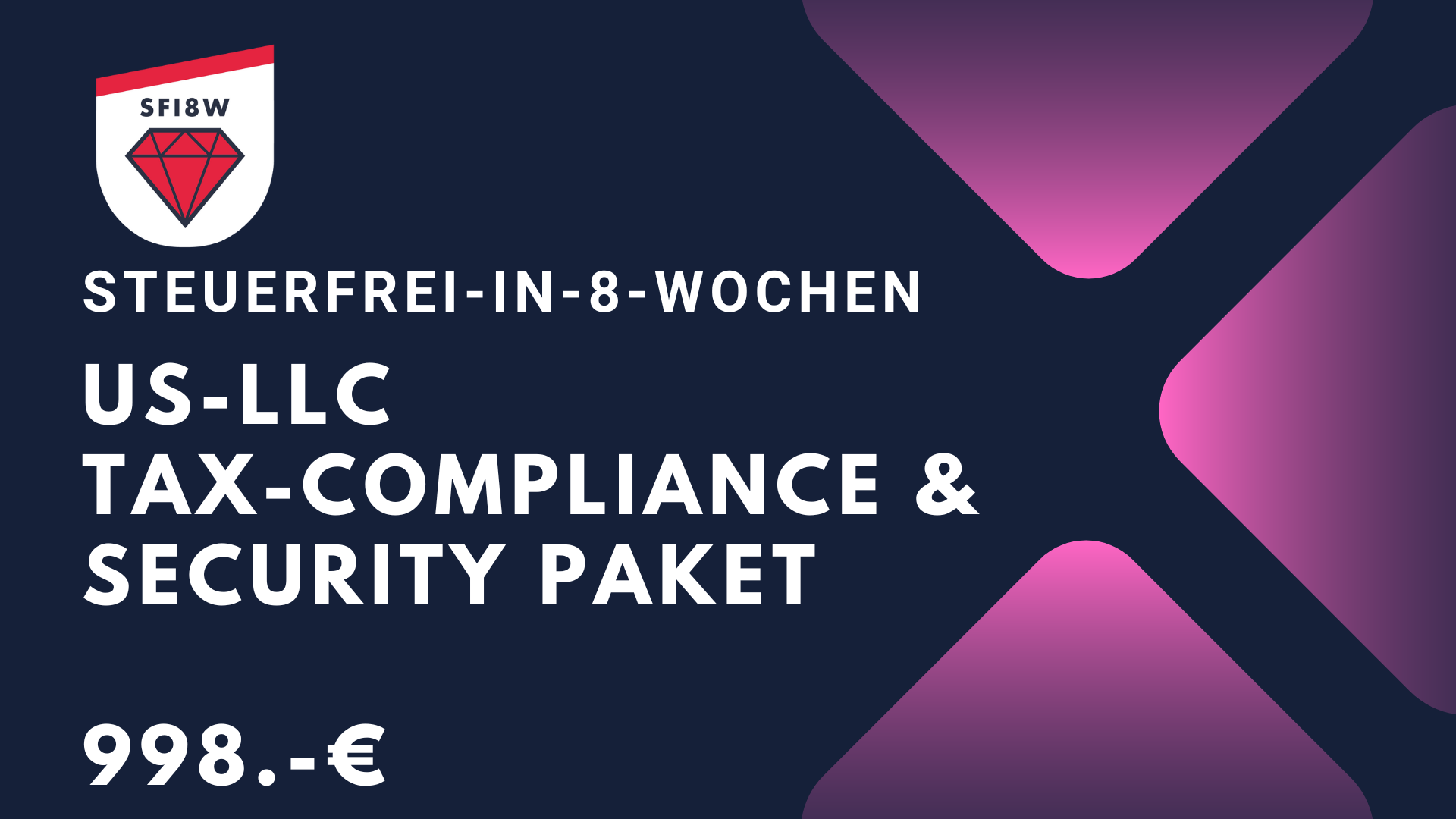 Steuerfrei in 8-Wochen: US-LLC Tax-Compliance & Security Paket |